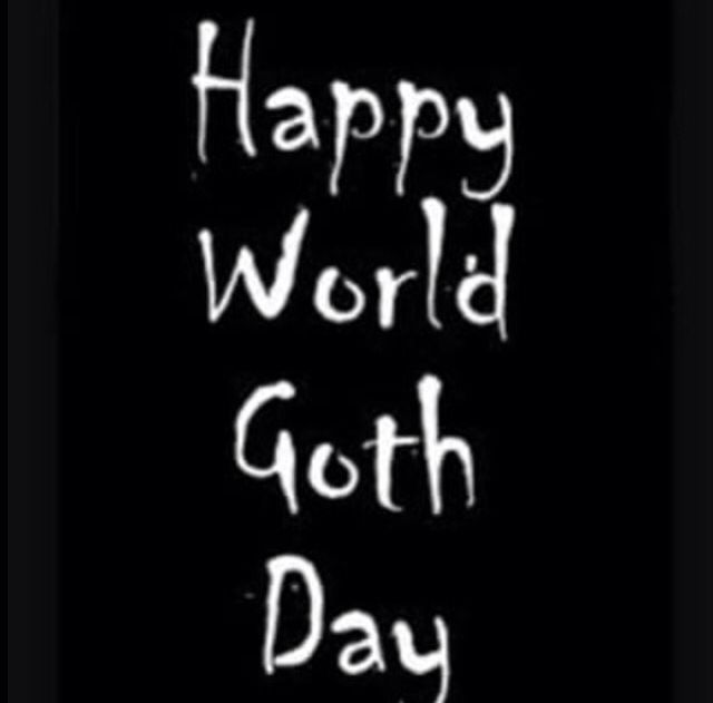 the words happy world goth day written in white on a black background