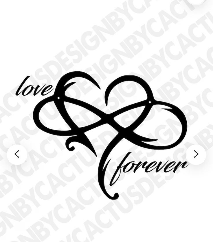 the word love is forever written in black ink with an intertwined heart on it