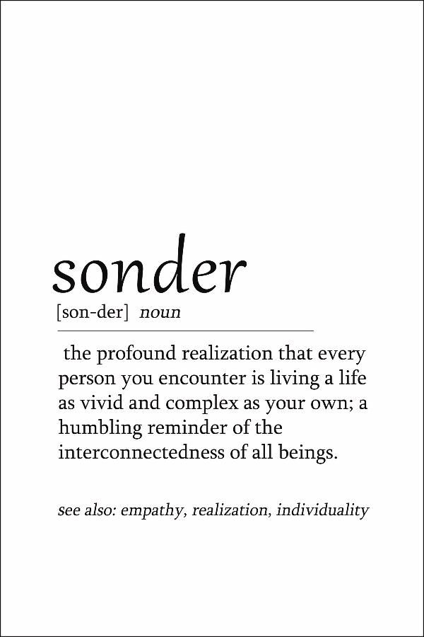 a poem written in black and white with the words sonder on it, as well as