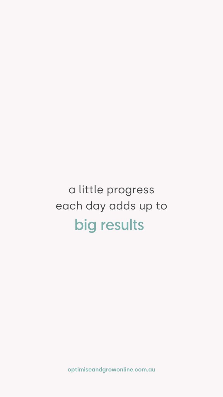 a little progress each day adds up to big results quote on white background with green font