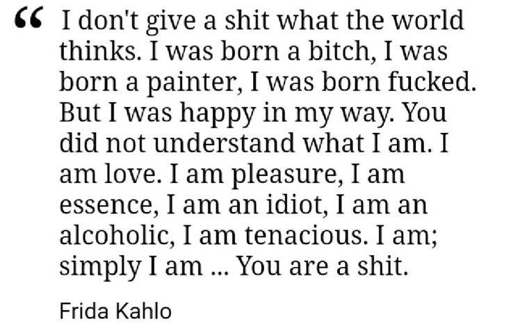 Freida Kahlo Quotes, Freida Kahlo, Frida Kahlo Quotes, Frida And Diego, Diego Rivera, Poetry Words, Quotable Quotes, I Am Happy, Me Quotes