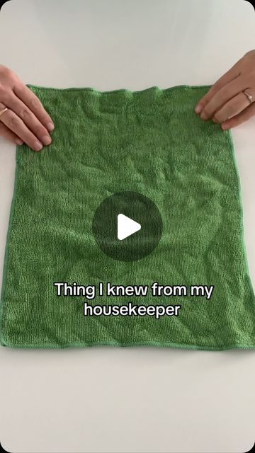 someone is holding a green towel with the words think i knew from my housekeeper