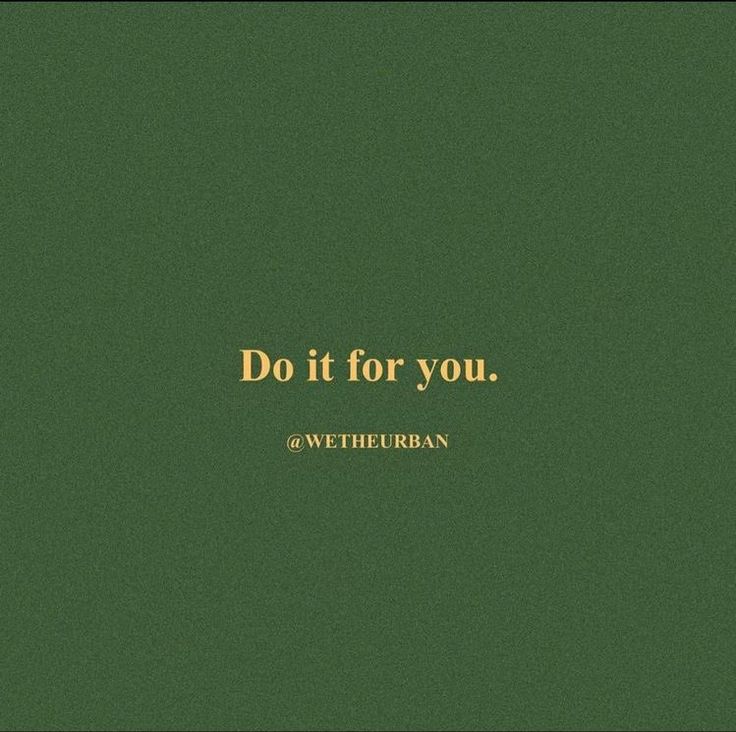 the words do it for you are written in gold on a green background with a black border