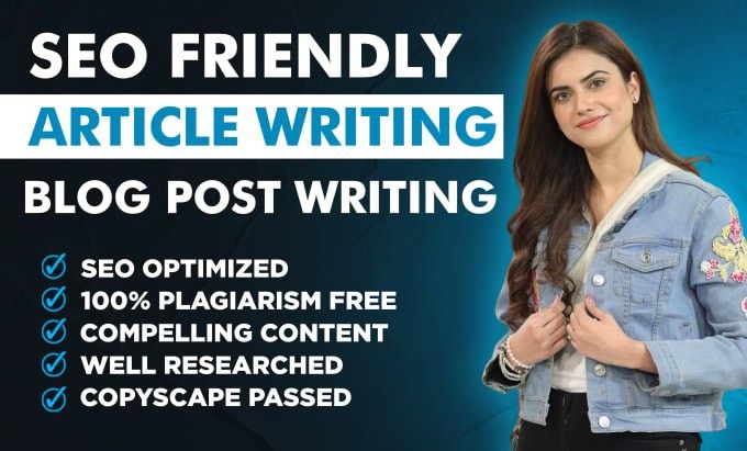 I'm an experienced SEO Optimized content writer. I have extensive experience as an SEO ARTICLE WRITER, COPYWRITER and BLOG POST WRITER on any topic. Seo Article Writing, Article Writer, Website Content Writing, Writing Images, Seo Blog, Website Copy, Writing Blog, Content Writer, Seo Keywords