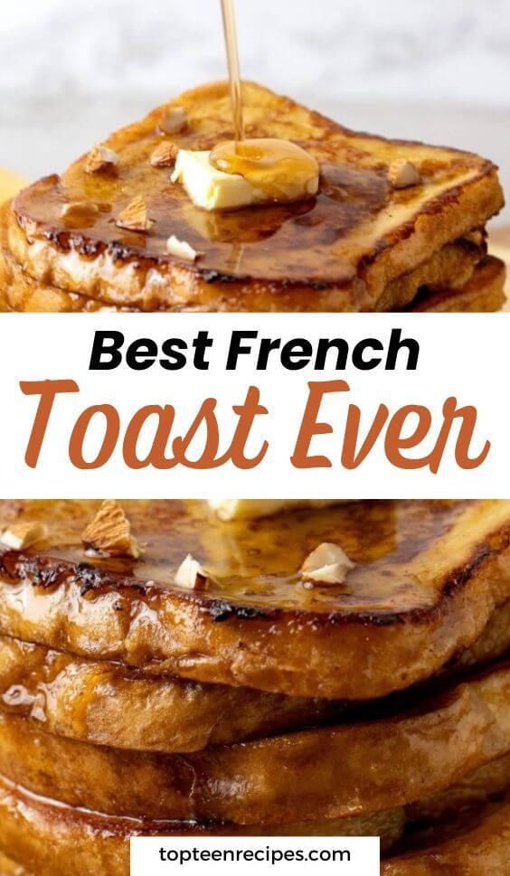 french toast with syrup and butter on top is the best french toast ever it's so easy to make