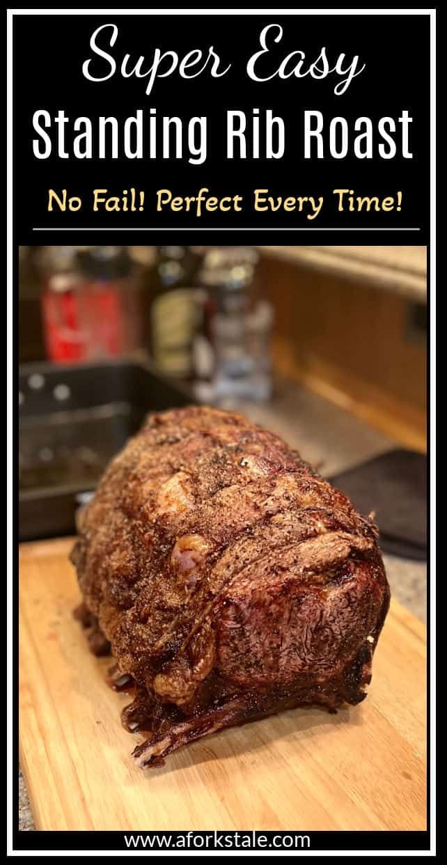 a close up of a piece of meat on a cutting board with text overlay reading super easy standing rib roast no fail perfect every time