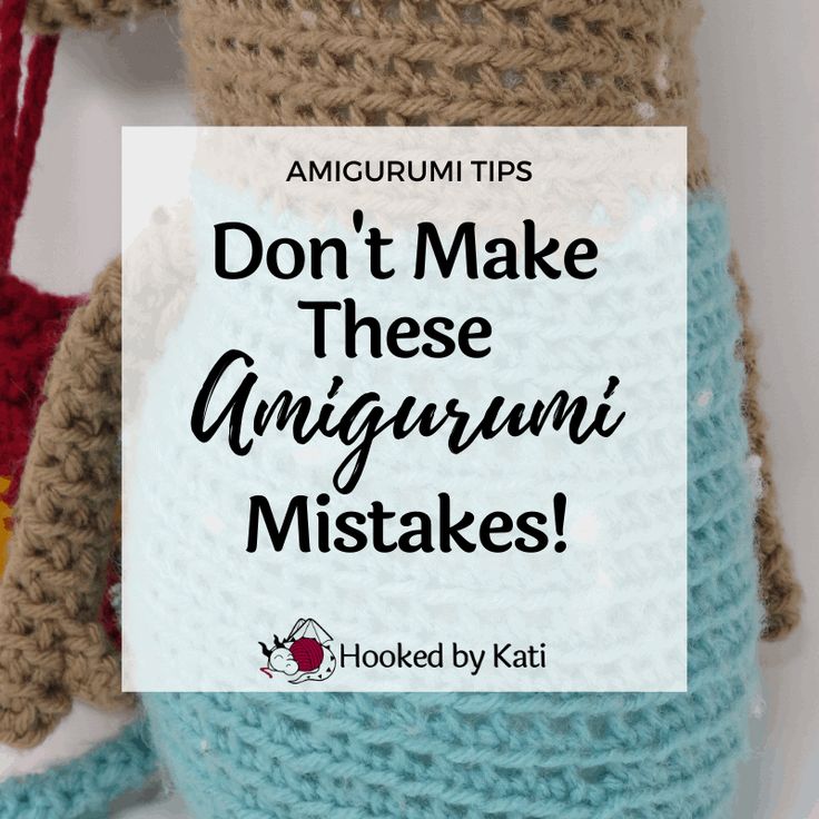 a crocheted stuffed animal with the words, don't make these amigurmi mistakes