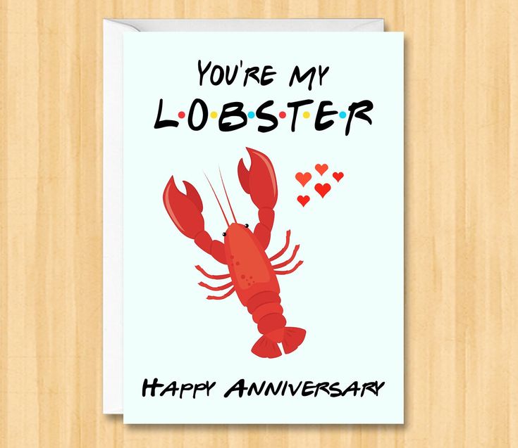 a card with a lobster saying you're my lobster happy anniversary