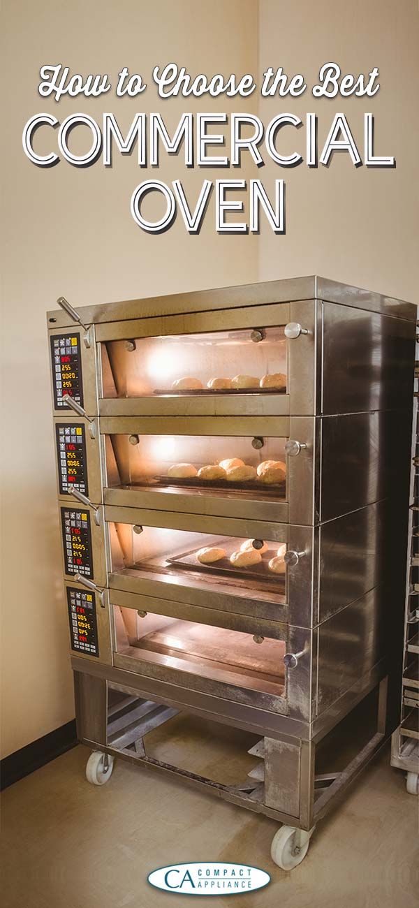 a commercial oven is shown with the words how to choose the best commercial oven?