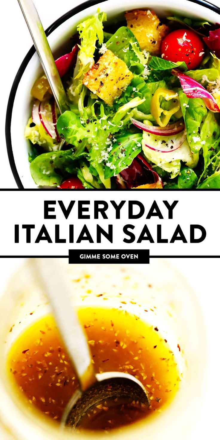 an image of a salad with dressing in it and the words every day italian salad