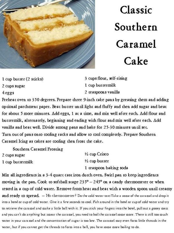 the recipe for classic southern caramel cake is shown in this page, with instructions to make it