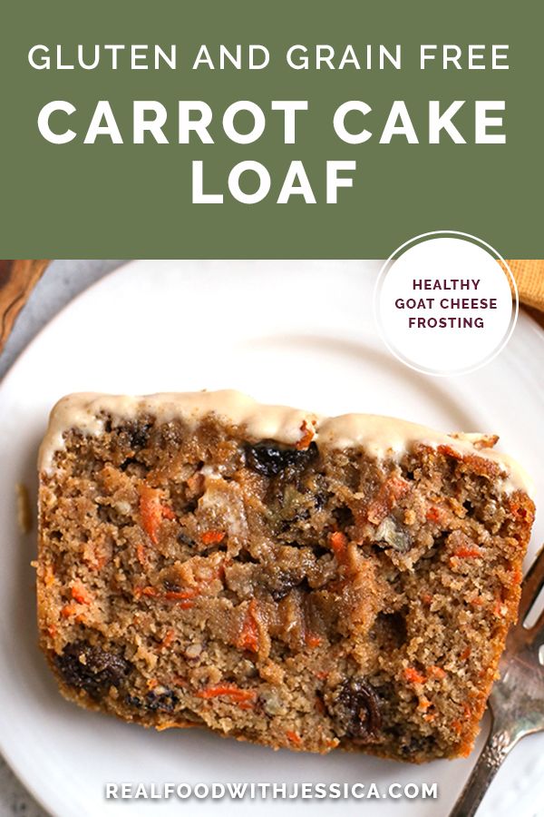 gluten and grain free carrot cake loaf on a white plate with text overlay