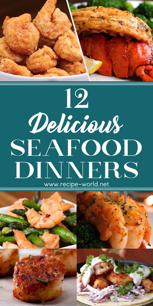 seafood dinner menu with the words 12 delicious seafood dinners on it and images of different foods