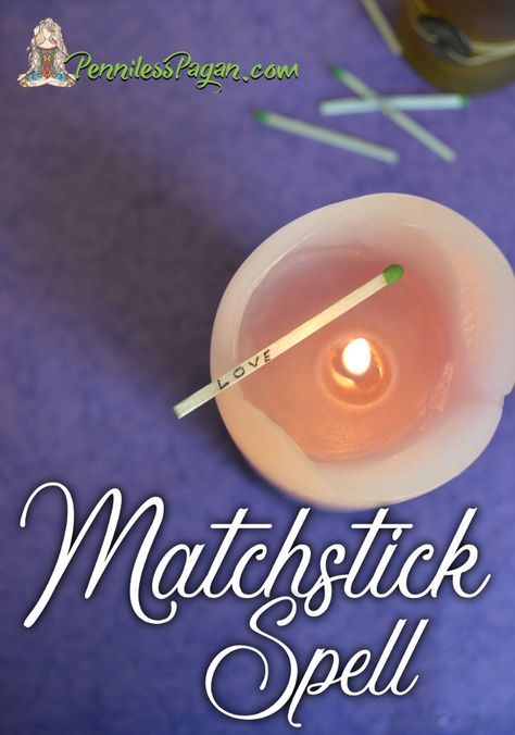 Super quick and simple Matchstick Spell from PennilessPagan.com #Pagan #Wiccan #Witch #Witchcraft #Spell #Simple #Magick #Easy #Beginners #Love #Money #Moon Grey Witch, Magical Circle, Wiccan Books, Wiccan Rituals, Easy Spells, Wiccan Witch, Magick Spells, Candle Magick, Eclectic Witch