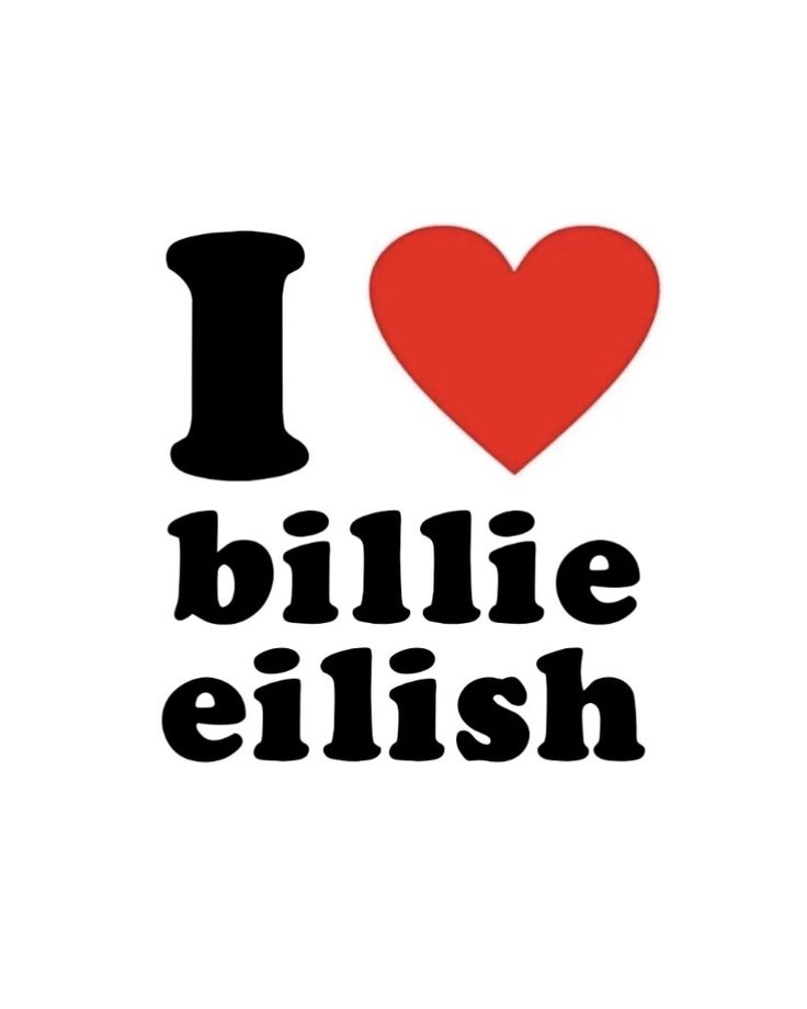 i love bullie eliish with a heart in the middle and black lettering on it