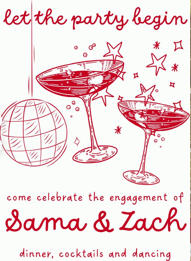 a party card with two martinis and the words, let the party begin to celebrate the engagement of sama & zach