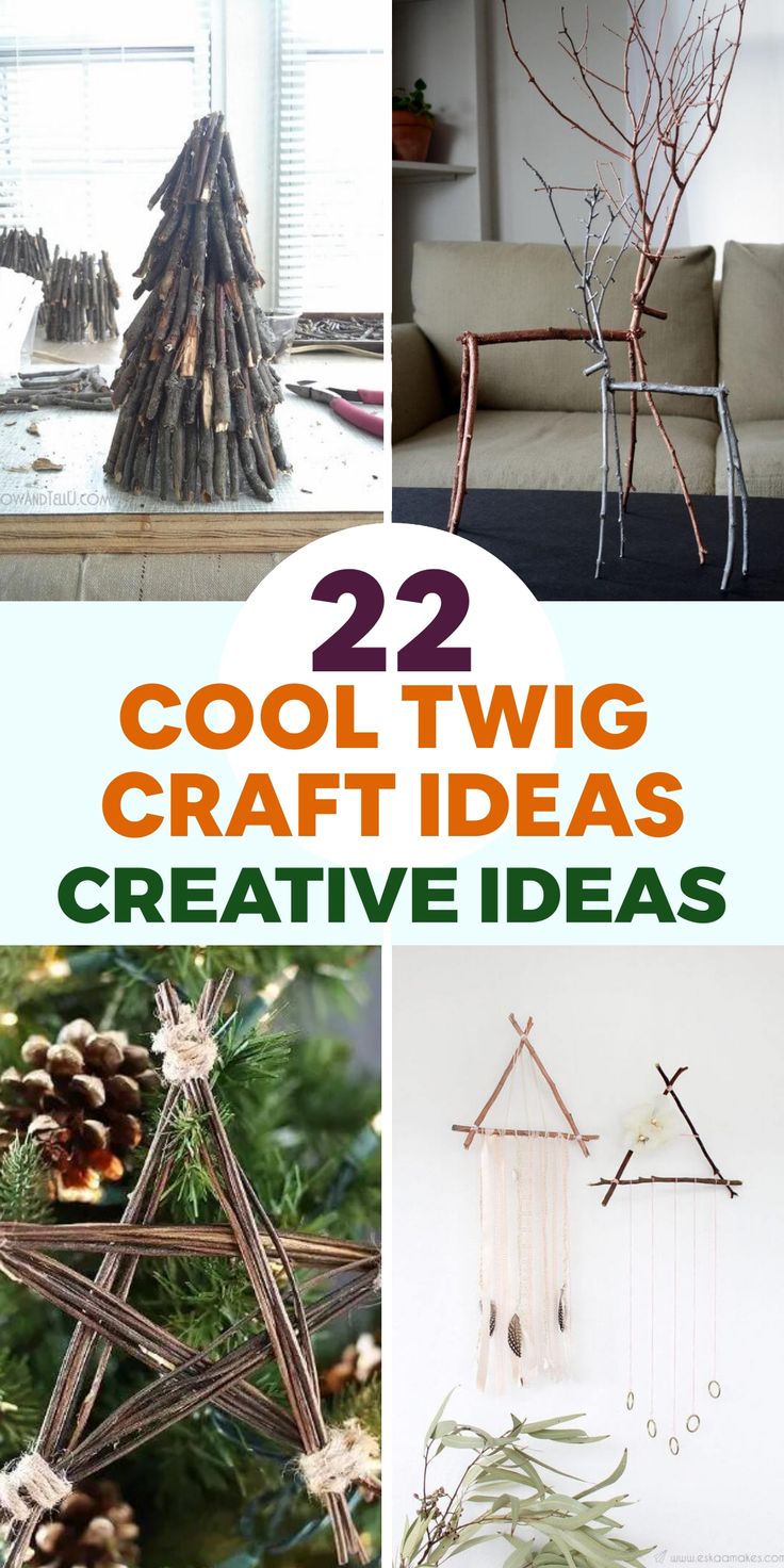 some crafts that are made out of sticks and branches with the words cool twig craft ideas