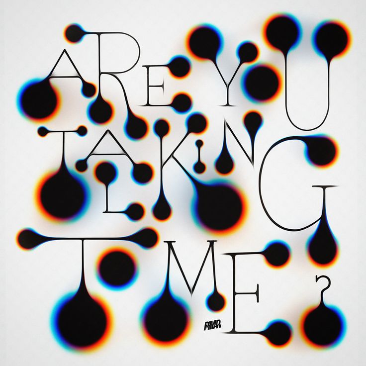 an art work with black and blue ink on white paper that says, are you taking time?