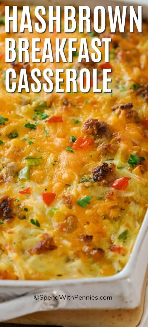 hashbrown breakfast casserole in a white baking dish with text overlay