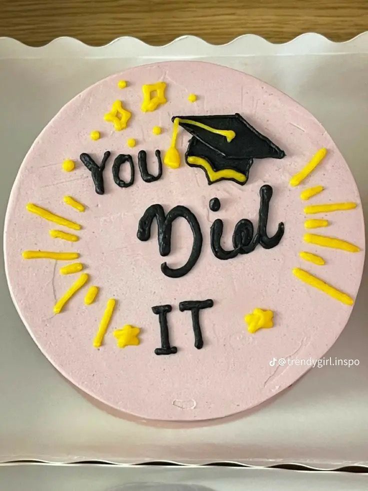 a decorated cake that says you did it