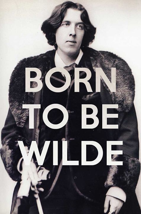 a black and white photo with the words born to be wilde