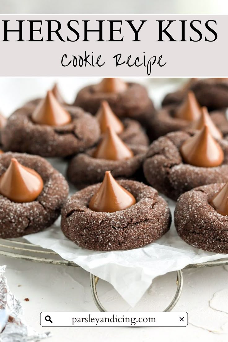 chocolate hershey kiss cookie recipe with text overlay