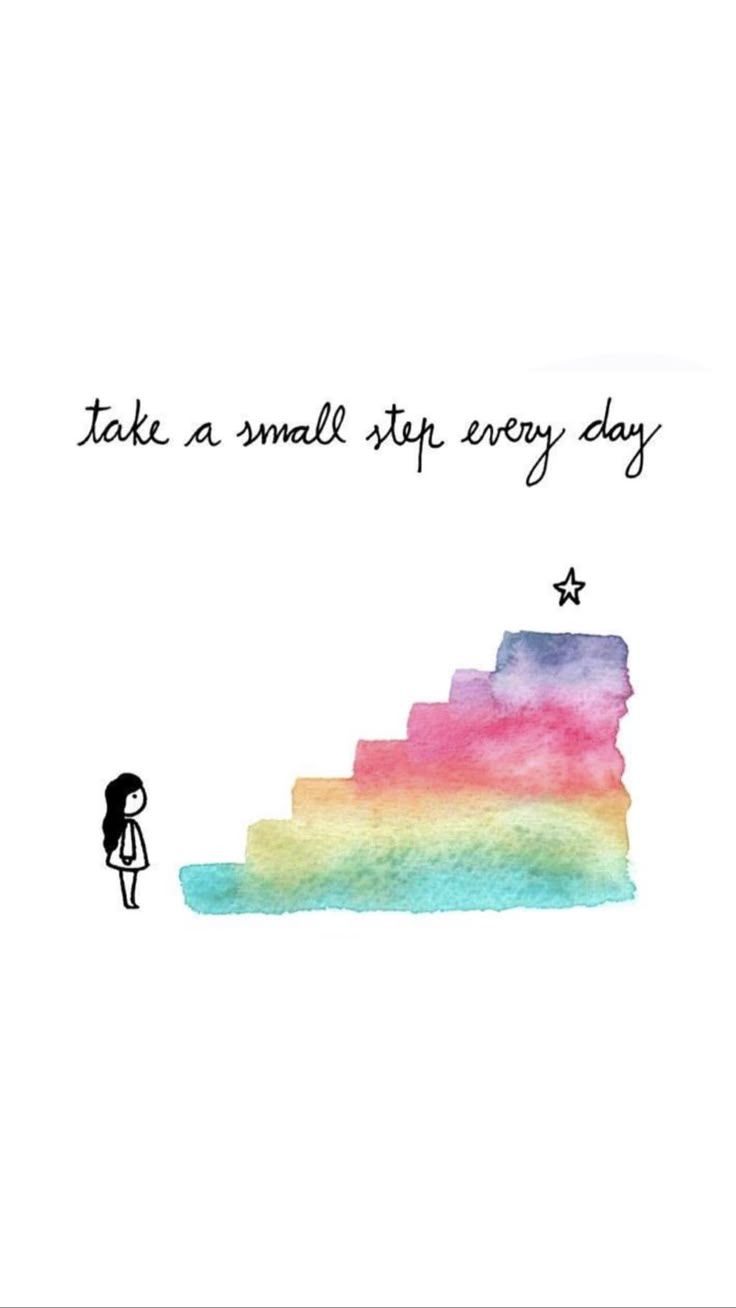 a watercolor painting with the words take a small step every day on it and a woman standing in front of a rainbow colored staircase