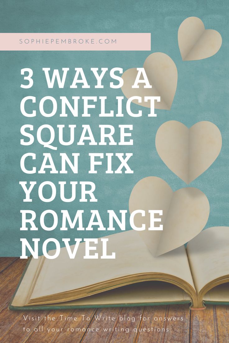 an open book with the title 3 ways a conflict square can fix your romance novel