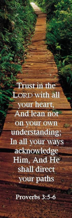 a wooden path with the words trust in the lord with all your heart and learn not to