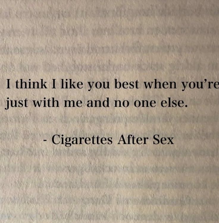 an old book with the quote i think i like you best when you're just with me and no one else