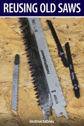 two saws are laying next to each other on some plywood board with the words, reusing old saws