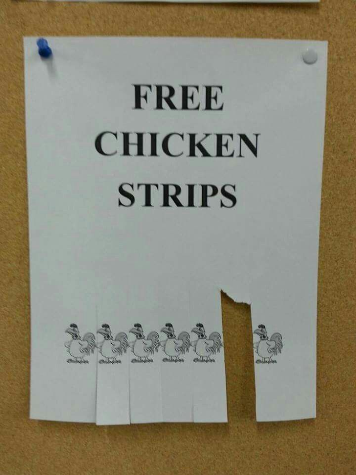 there is a sign that says free chicken strips