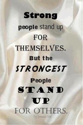 a poster with the words stand up for others to be strong and courageous in their actions