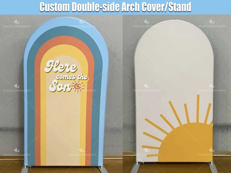 two cardboard stand displays with the words here comes the sun