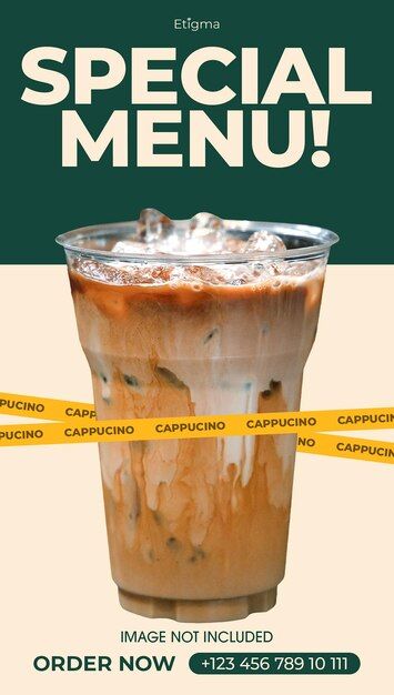 an advertisement for a coffee drink with the words special menu written in yellow tape around it