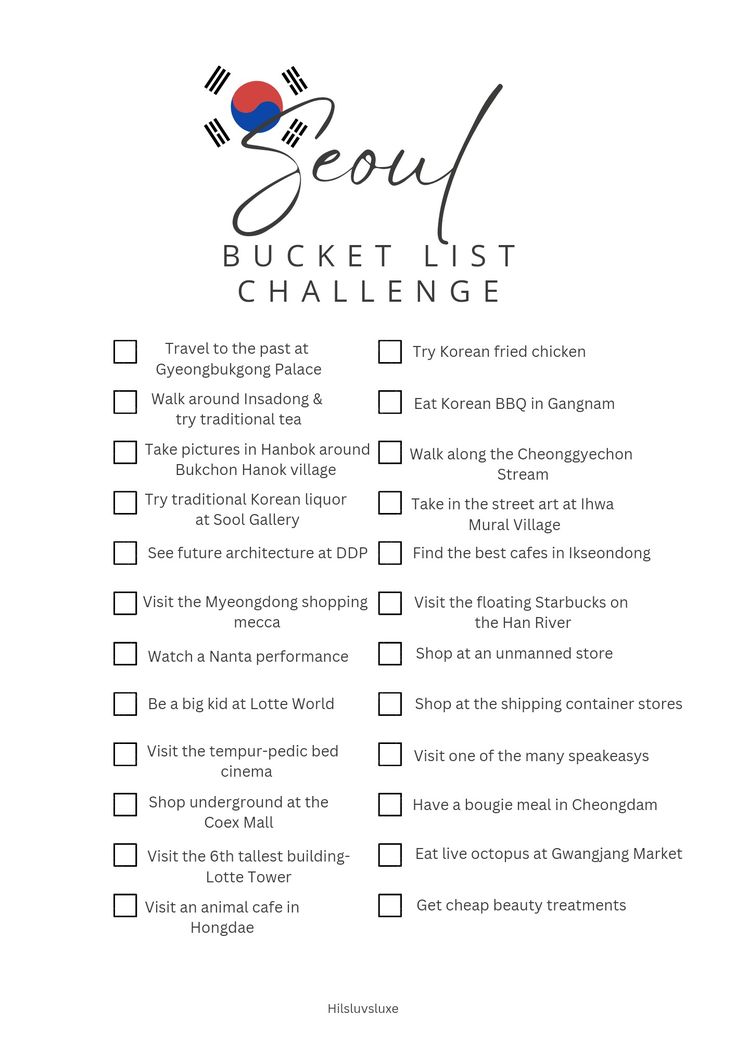 the seoul bucket list is shown in black and white