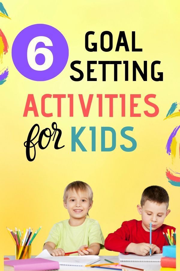 two young boys sitting at a table with pencils and markers in front of the text 6 goal setting activities for kids