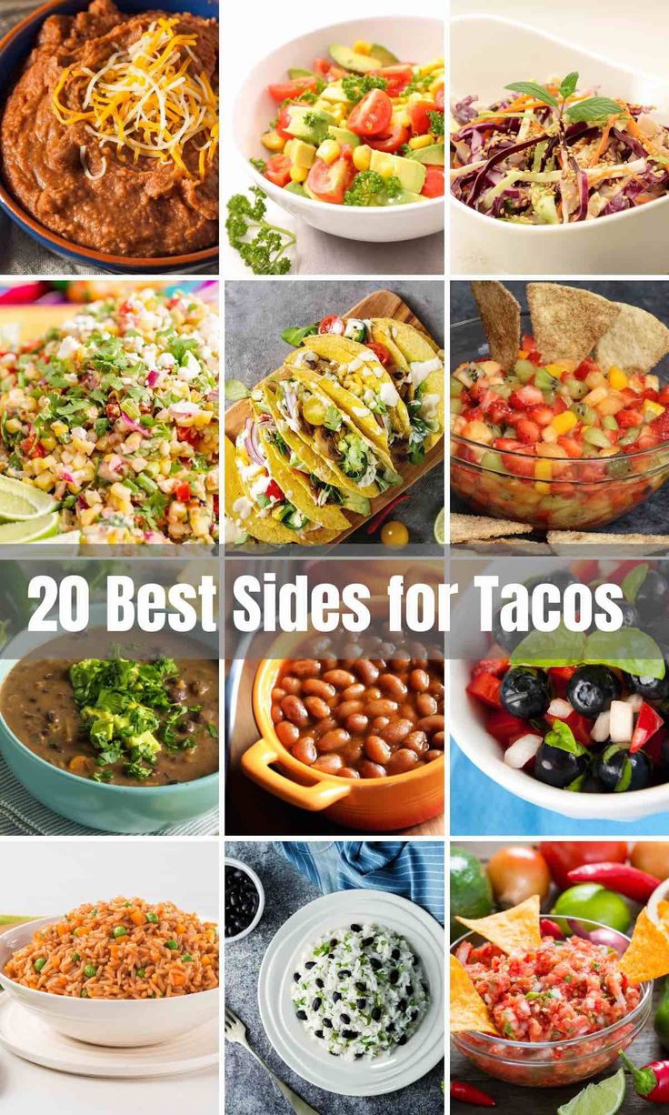 20 best side dishes for tacos that are easy to make, delicious and nutritious