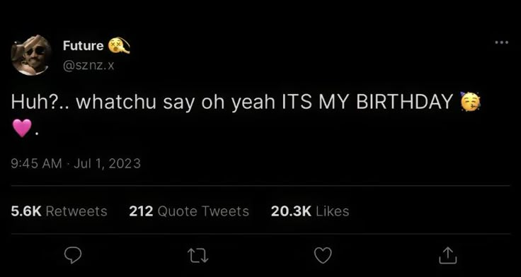 the tweet is being posted to someone on their birthday day, and it's funny