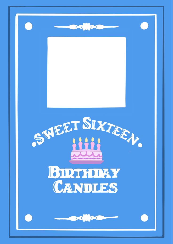 a blue birthday card with the words sweet sixteen, birthday candles and a cake on it