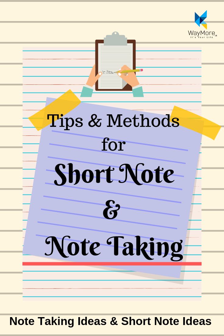 a notebook with the title tips and method for short note & note taking on it