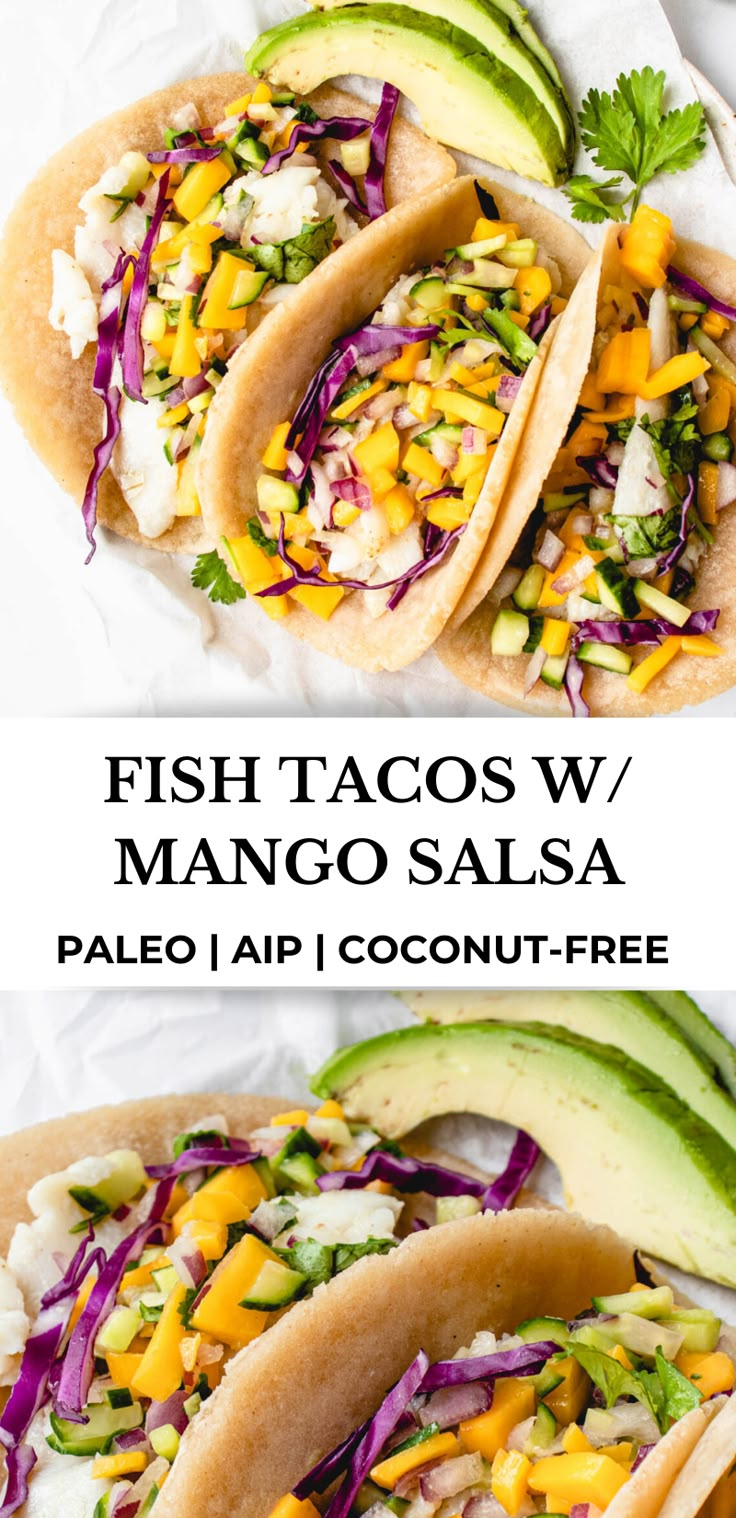 three fish tacos with mango salsa and avocado on top are shown in two separate images