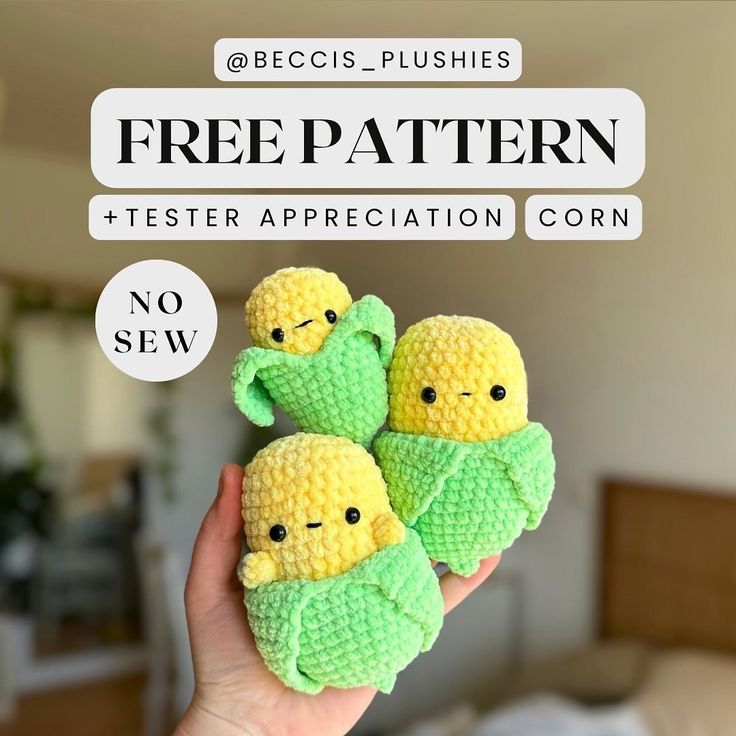 there is a person holding three amigurt toys in their hand with the caption free pattern and tester appreciation corn no sew