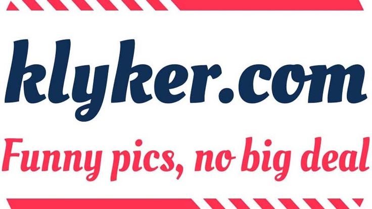 KLYKER.COM - Funny pictures and more!