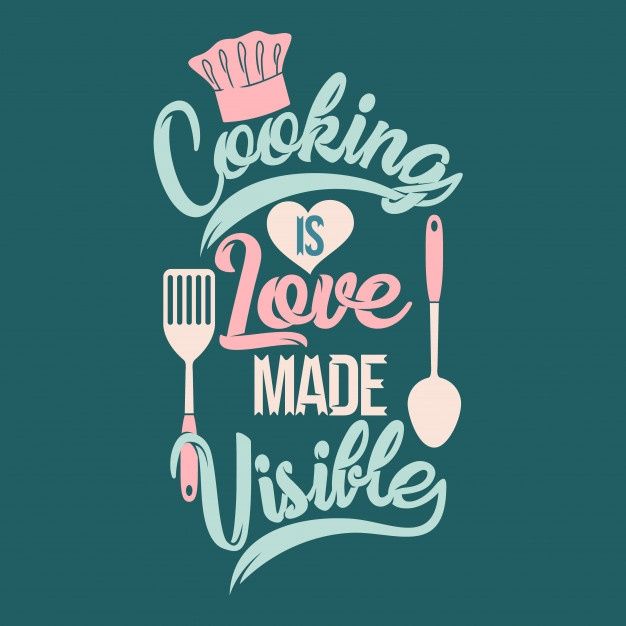 the words cooking is love made visible with utensils and hearts on a blue background