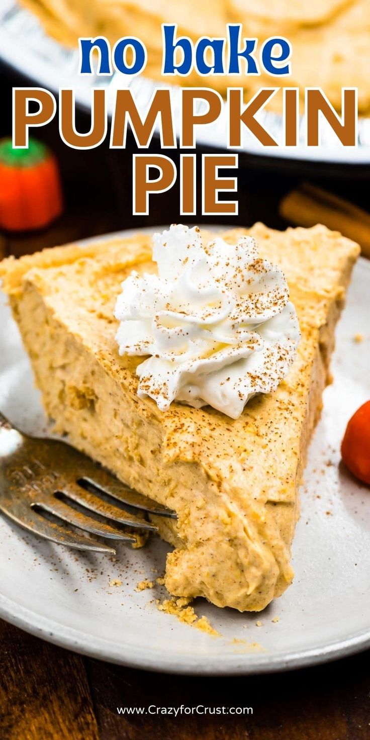 no bake pumpkin pie on a plate with a fork in front of it and the text overlay reads, no bake pumpkin pie