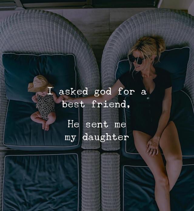 I asked god for a best friend. He sent me a daughter. I Want A Baby Quotes, Having A Daughter Quotes, My Children Quotes, Mommy Quotes, Daughter Love Quotes, Mother Daughter Quotes, Mom Life Quotes, I Love My Daughter