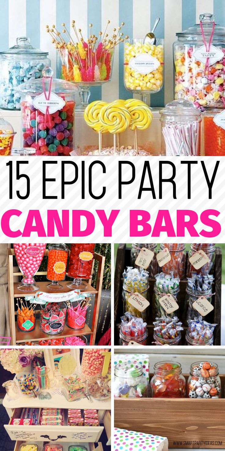 a collage of candy bars with the words, 15 epic party candy bars