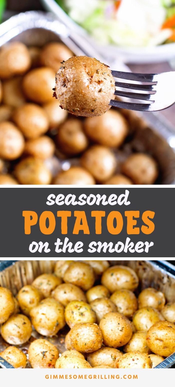 potatoes on a fork with text overlay that says seasoned potatoes on the smoker