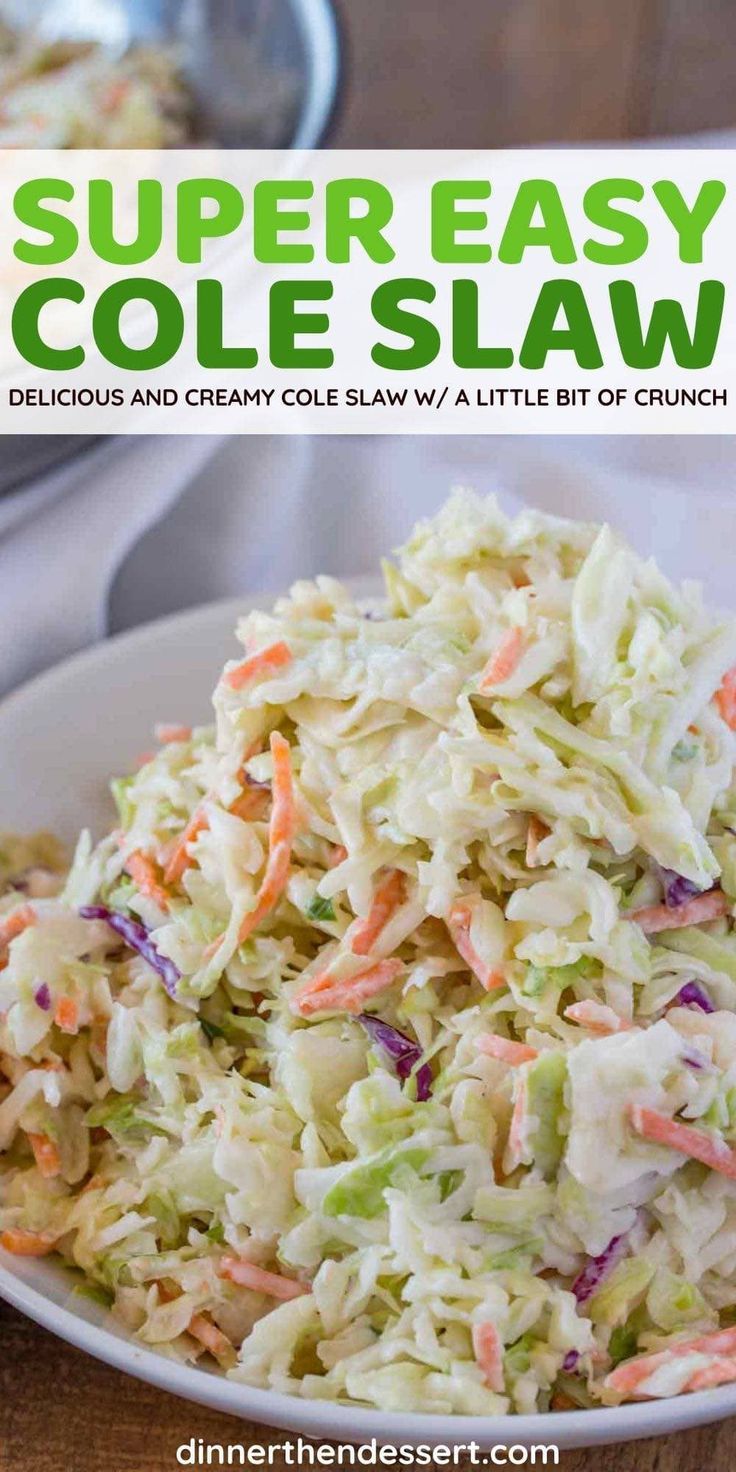 this coleslaw recipe is easy to make and tastes just as good as it looks